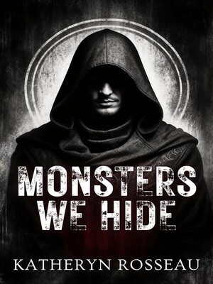 cover image of Monsters We Hide